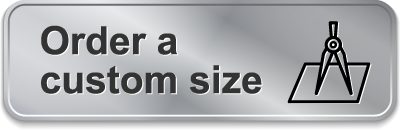 Order a custom size